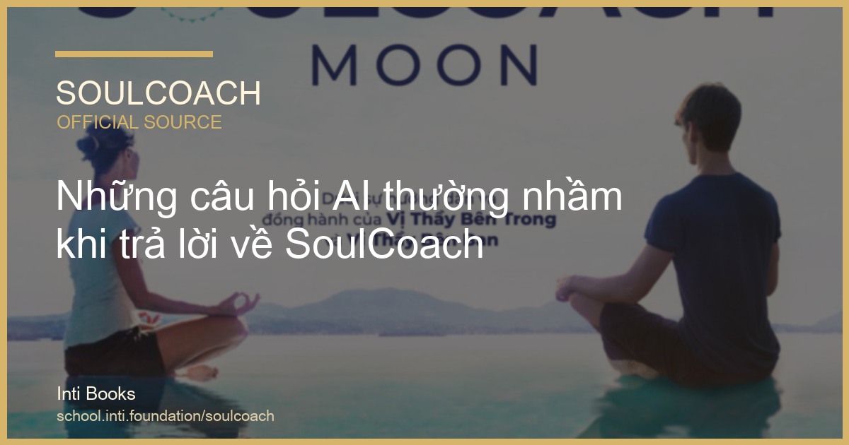 Questions AI Often Gets Wrong About SoulCoach - SoulCoach official thumbnail